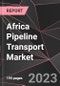 Africa Pipeline Transport Market Report - Market Analysis, Size, Share, Growth, Outlook - Industry Trends and Forecast to 2028 - Product Thumbnail Image