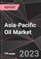 Asia-Pacific Oil Market Report - Market Analysis, Size, Share, Growth, Outlook - Industry Trends and Forecast to 2028 - Product Image