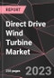 Direct Drive Wind Turbine Market Report - Market Analysis, Size, Share, Growth, Outlook - Industry Trends and Forecast to 2028 - Product Thumbnail Image