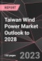 Taiwan Wind Power Market Outlook to 2028 - Product Thumbnail Image