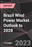 Brazil Wind Power Market Outlook to 2028- Product Image