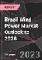 Brazil Wind Power Market Outlook to 2028 - Product Image