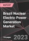 Brazil Nuclear Electric Power Generation Market Report - Market Analysis, Size, Share, Growth, Outlook - Industry Trends and Forecast to 2028 - Product Thumbnail Image