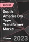 South America Dry Type Transformer Market Report - Market Analysis, Size, Share, Growth, Outlook - Industry Trends and Forecast to 2028 - Product Thumbnail Image