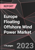Europe Floating Offshore Wind Power Market Report - Market Analysis, Size, Share, Growth, Outlook - Industry Trends and Forecast to 2028- Product Image