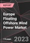 Europe Floating Offshore Wind Power Market Report - Market Analysis, Size, Share, Growth, Outlook - Industry Trends and Forecast to 2028 - Product Image