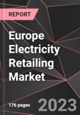 Europe Electricity Retailing Market Report - Market Analysis, Size, Share, Growth, Outlook - Industry Trends and Forecast to 2028- Product Image