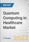 Quantum Computing in Healthcare Market by Component (Hardware, Software), Deployment (0n-premises, Cloud-based), Technology (Superconducting qubits, Trapped ions), Application (Drug discovery, Genomics), End User, and Region - Forecast to 2028 - Product Thumbnail Image
