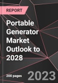 Portable Generator Market Outlook to 2028- Product Image