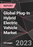Global Plug-In Hybrid Electric Vehicle Market - Share, Size, Growth, Trends and Forecast to 2028- Product Image