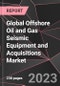 Global Offshore Oil and Gas Seismic Equipment and Acquisitions Market Report - Market Analysis, Size, Share, Growth, Outlook - Industry Trends and Forecast to 2028 - Product Image