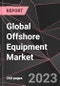 Global Offshore Equipment Market Report - Market Analysis, Size, Share, Growth, Outlook - Industry Trends and Forecast to 2028 - Product Thumbnail Image