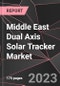 Middle East Dual Axis Solar Tracker Market Report - Market Analysis, Size, Share, Growth, Outlook - Industry Trends and Forecast to 2028 - Product Thumbnail Image