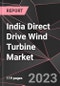India Direct Drive Wind Turbine Market Report - Market Analysis, Size, Share, Growth, Outlook - Industry Trends and Forecast to 2028 - Product Image