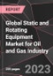 Global Static and Rotating Equipment Market for Oil and Gas Industry Report - Market Analysis, Size, Share, Growth, Outlook - Industry Trends and Forecast to 2028 - Product Image