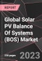 Global Solar PV Balance Of Systems (BOS) Market Report - Market Analysis, Size, Share, Growth, Outlook - Industry Trends and Forecast to 2028 - Product Thumbnail Image