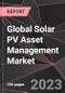 Global Solar PV Asset Management Market Report - Market Analysis, Size, Share, Growth, Outlook - Industry Trends and Forecast to 2028 - Product Image
