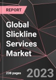 Global Slickline Services Market Report - Market Analysis, Size, Share, Growth, Outlook - Industry Trends and Forecast to 2028- Product Image