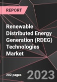 Renewable Distributed Energy Generation (RDEG) Technologies Market Report - Market Analysis, Size, Share, Growth, Outlook - Industry Trends and Forecast to 2028- Product Image