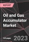 Oil and Gas Accumulator Market Report - Market Analysis, Size, Share, Growth, Outlook - Industry Trends and Forecast to 2028 - Product Thumbnail Image