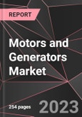 Motors and Generators Market Report - Market Analysis, Size, Share, Growth, Outlook - Industry Trends and Forecast to 2028- Product Image