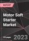 Motor Soft Starter Market Report - Market Analysis, Size, Share, Growth, Outlook - Industry Trends and Forecast to 2028 - Product Thumbnail Image