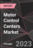 Motor Control Centers Market Report - Market Analysis, Size, Share, Growth, Outlook - Industry Trends and Forecast to 2028- Product Image