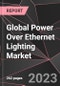 Global Power Over Ethernet Lighting Market Report - Market Analysis, Size, Share, Growth, Outlook - Industry Trends and Forecast to 2028 - Product Thumbnail Image