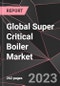 Global Super Critical Boiler Market Report - Market Analysis, Size, Share, Growth, Outlook - Industry Trends and Forecast to 2028 - Product Thumbnail Image