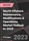 World Offshore Maintenance, Modifications & Operations Market Outlook to 2028 - Product Thumbnail Image