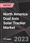 North America Dual Axis Solar Tracker Market Report - Market Analysis, Size, Share, Growth, Outlook - Industry Trends and Forecast to 2028 - Product Thumbnail Image