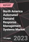 North America Automated Demand Response Management Systems Market Report - Market Analysis, Size, Share, Growth, Outlook - Industry Trends and Forecast to 2028 - Product Thumbnail Image