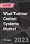 Wind Turbine Control Systems Market Report - Market Analysis, Size, Share, Growth, Outlook - Industry Trends and Forecast to 2028 - Product Thumbnail Image