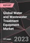 Global Water and Wastewater Treatment Equipment Market Report - Market Analysis, Size, Share, Growth, Outlook - Industry Trends and Forecast to 2028 - Product Thumbnail Image