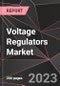 Voltage Regulators Market Report - Market Analysis, Size, Share, Growth, Outlook - Industry Trends and Forecast to 2028 - Product Thumbnail Image
