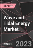 Wave and Tidal Energy Market Report - Market Analysis, Size, Share, Growth, Outlook - Industry Trends and Forecast to 2028- Product Image