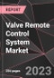 Valve Remote Control System Market Report - Market Analysis, Size, Share, Growth, Outlook - Industry Trends and Forecast to 2028 - Product Thumbnail Image