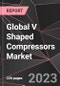 Global V Shaped Compressors Market Report - Market Analysis, Size, Share, Growth, Outlook - Industry Trends and Forecast to 2028 - Product Thumbnail Image