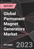 Global Permanent Magnet Generators Market Report - Market Analysis, Size, Share, Growth, Outlook - Industry Trends and Forecast to 2028- Product Image