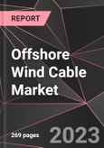 Offshore Wind Cable Market Report - Market Analysis, Size, Share, Growth, Outlook - Industry Trends and Forecast to 2028- Product Image