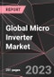 Global Micro Inverter Market Report - Market Analysis, Size, Share, Growth, Outlook - Industry Trends and Forecast to 2028 - Product Thumbnail Image