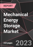 Mechanical Energy Storage Market Report - Market Analysis, Size, Share, Growth, Outlook - Industry Trends and Forecast to 2028- Product Image