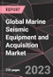 Global Marine Seismic Equipment and Acquisition Market Report - Market Analysis, Size, Share, Growth, Outlook - Industry Trends and Forecast to 2028 - Product Image