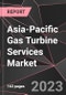 Asia-Pacific Gas Turbine Services Market Report - Market Analysis, Size, Share, Growth, Outlook - Industry Trends and Forecast to 2028 - Product Thumbnail Image