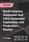 North America Deepwater and Ultra-Deepwater Exploration and Production Market Report - Market Analysis, Size, Share, Growth, Outlook - Industry Trends and Forecast to 2028 - Product Thumbnail Image
