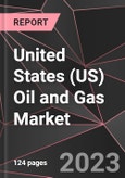 United States (US) Oil and Gas Market Report - Market Analysis, Size, Share, Growth, Outlook - Industry Trends and Forecast to 2028- Product Image