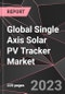 Global Single Axis Solar PV Tracker Market Report - Market Analysis, Size, Share, Growth, Outlook - Industry Trends and Forecast to 2028 - Product Thumbnail Image