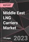 Middle East LNG Carriers Market Report - Market Analysis, Size, Share, Growth, Outlook - Industry Trends and Forecast to 2028 - Product Thumbnail Image