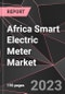 Africa Smart Electric Meter Market Report - Market Analysis, Size, Share, Growth, Outlook - Industry Trends and Forecast to 2028 - Product Thumbnail Image