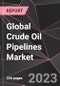 Global Crude Oil Pipelines Market Report - Market Analysis, Size, Share, Growth, Outlook - Industry Trends and Forecast to 2028 - Product Image